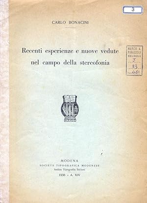 Recenti esperienze e nuove vedute nel campo della stereofonia