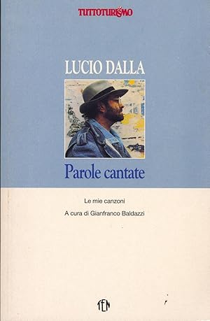 Parole Cantate [Lucio Dalla]