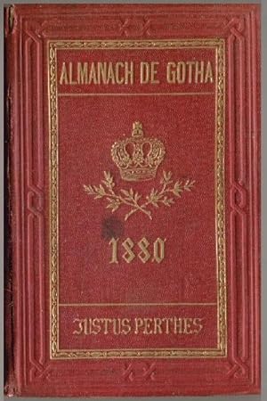 ALMANACH DE GOTHA. Annuaire Généalogique, Diplomatique et Statistique