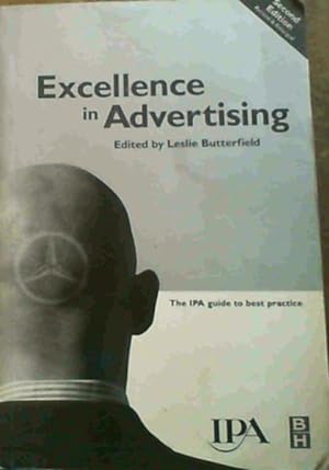 Seller image for Excellence in Advertising: The Ipa Guide to Best Practice for sale by Chapter 1