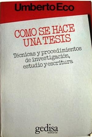 Seller image for COMO SE HACE UNA TESIS for sale by Libreria anticuaria El Hierofante