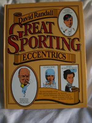 Great Sporting Eccentrics : David Randall