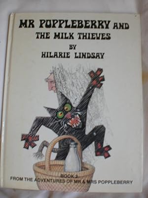 Mr Poppleberry and the Milk Thieves