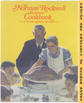 Seller image for The Norman Rockwell Illustrated Cookbook for sale by Keener Books (Member IOBA)