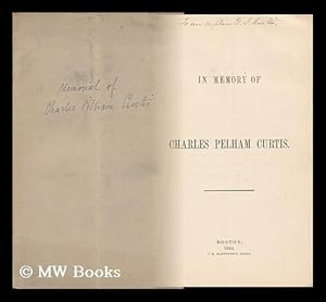 Imagen del vendedor de In Memory of Charles Pelham Curtis a la venta por MW Books Ltd.