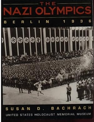 The Nazi Olympics: Berlin 1936 --illustrated