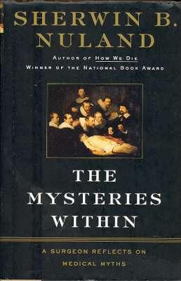 The mysteries within : a surgeon reflects on medical myths.[The stomach: a little boy's big secre...