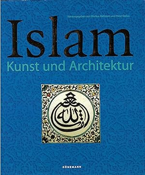 Imagen del vendedor de Islam. Kunst und Architektur a la venta por ART...on paper - 20th Century Art Books