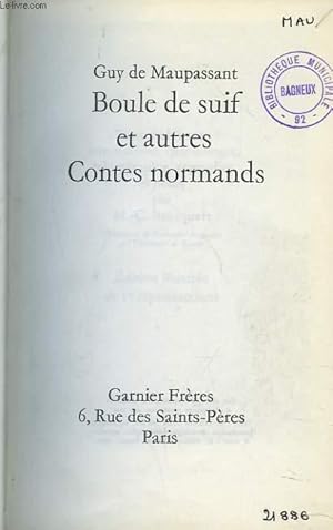Image du vendeur pour BOULE DE SUIF ET AUTRES CONTES NORMANDS mis en vente par Le-Livre