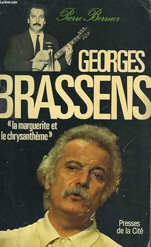 Seller image for GEORGES BRASSENS "LA MARGUERITE ET LE CHRYSANTHEME" for sale by Le-Livre