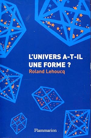 Seller image for L'univers a-t-il une forme ? for sale by Sylvain Par