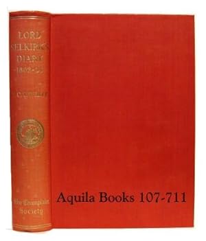 Image du vendeur pour Lord Selkirk's Diary 1803-1804. A Journal of His Travels in British North America and the Northeastern United States mis en vente par Aquila Books(Cameron Treleaven) ABAC