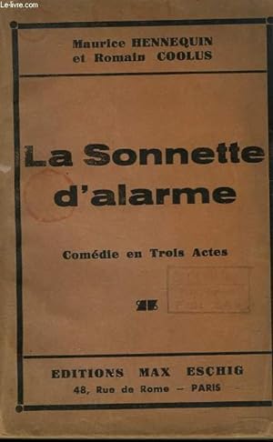 Imagen del vendedor de LA SONNETTE D'ALARME. COMEDIE EN 3 ACTES. a la venta por Le-Livre