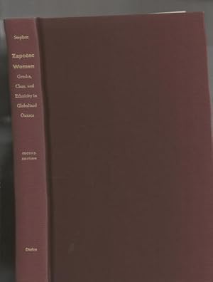 Imagen del vendedor de Zapotec Women: Gender, Class, and Ethnicity in Globalized Oaxaca [Hardcover] Stephen, Lynn a la venta por A Squared Books (Don Dewhirst)