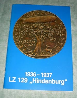 Bild des Verk�ufers f�r LZ 129 "Hindenburg" zum Verkauf von Antiquariat  L�wenstein