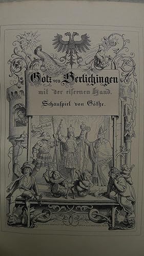 Götz von Berlichingen, Ein Schauspiel, Mit Holzschnitten nach Zeichnungen von Eugen Neureuther,