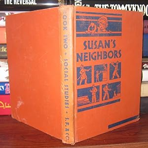 Seller image for SUSAN'S NEIGHBORS AT WORK Everyday-Life Stories for sale by Rare Book Cellar