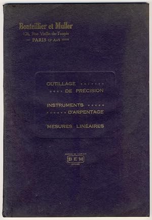 Outillage de précision - Instruments d'arpentage - Mesures linéaires. Catalogue illustré de Boute...