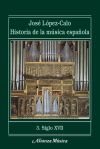 Historia de la música española. 3. Siglo XVII