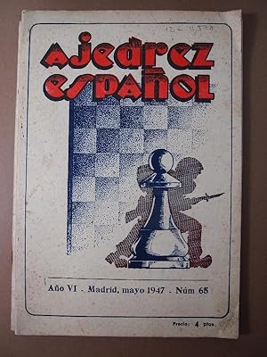 Seller image for Ajedrez Espaol. Revista Mensual. Ao VI, Nm. 65. for sale by Carmichael Alonso Libros