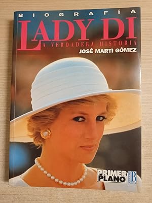 Imagen del vendedor de Lady Di la verdadera historia a la venta por Gibbon Libreria