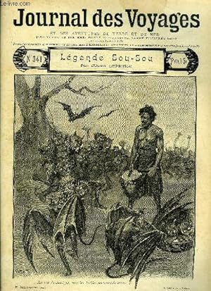 Image du vendeur pour Journal des voyages et des aventures de terre et de mer n 341 - 2e srie - Lgende Sou - Sou par Jules Leprince, Rose noire rose blanche, V par Jules Lermina, Les horreurs de l'alimentation par Louis Boussenard, Nue rception a l'acadmie par Lon Malu mis en vente par Le-Livre