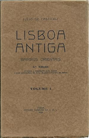 LISBOA ANTIGA BAIRROS ORIENTAIS. Volume I