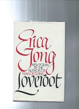 Image du vendeur pour LOVEROOT : Poems mis en vente par ODDS & ENDS BOOKS