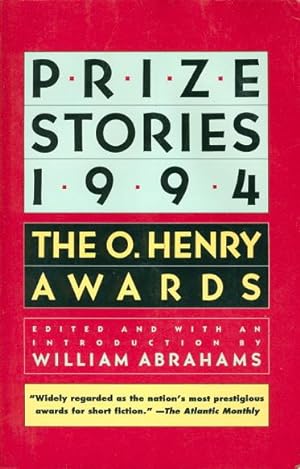 Bild des Verkufers fr PRIZE STORIES 1994: The O. Henry Awards. zum Verkauf von Bookfever, IOBA  (Volk & Iiams)