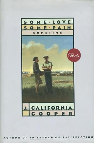 Seller image for SOME LOVE, SOME PAIN - SOMETIME. for sale by Bookfever, IOBA  (Volk & Iiams)