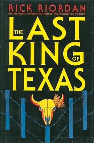 Seller image for THE LAST KING OF TEXAS. for sale by Bookfever, IOBA  (Volk & Iiams)