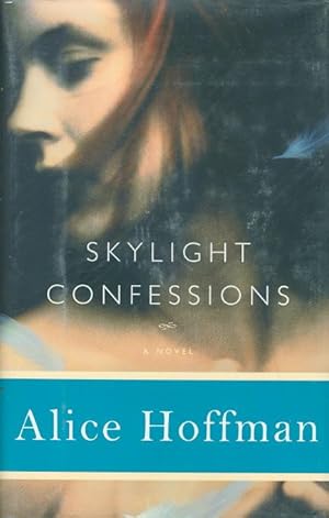 Seller image for SKYLIGHT CONFESSIONS. for sale by Bookfever, IOBA  (Volk & Iiams)