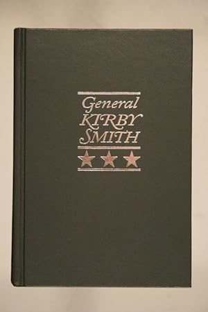 Life of General Edmund Kirby Smith