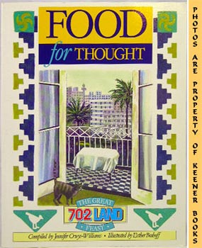 Image du vendeur pour Food For Thought : The Great 702 Land Feast mis en vente par Keener Books (Member IOBA)