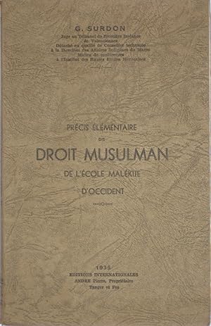 Seller image for Prcis lmentaire de Droit musulman de l'cole Malkite d'Occident for sale by Bouquinerie L'Ivre Livre