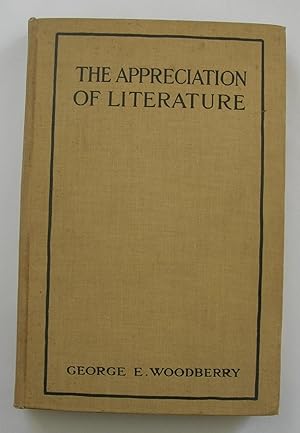 Bild des Verkufers fr The Appreciation of Literature. zum Verkauf von Monkey House Books