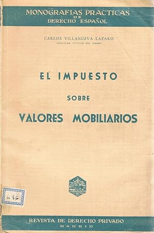 Imagen del vendedor de EL IMPUESTO SOBRE VALORES MOBILIARIOS a la venta por Librera Torren de Rueda