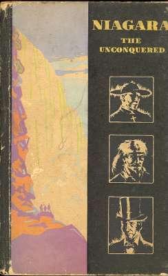 Immagine del venditore per Niagara, the Unconquered. venduto da Joseph Valles - Books