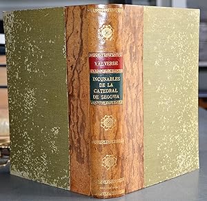 Catálogo De Incunables y Libros Raros De La Catedral De Segovia