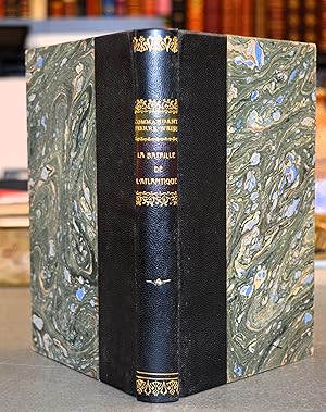 Seller image for La Bataille de L'Atlantique. Notes pour servir � l'histoire des �nergies de l'air. for sale by BALAGU� LLIBRERIA ANTIQUARIA