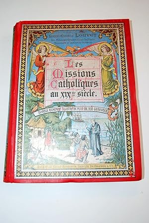 Seller image for Les Missions Catholiques Au XIX Sicle. Riches et Nombreuses Illustrations. for sale by BALAGU LLIBRERA ANTIQURIA