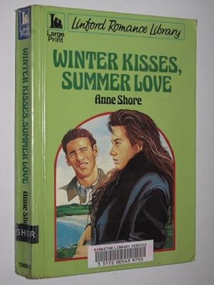 Image du vendeur pour Winter Kisses, Summer Love mis en vente par Manyhills Books