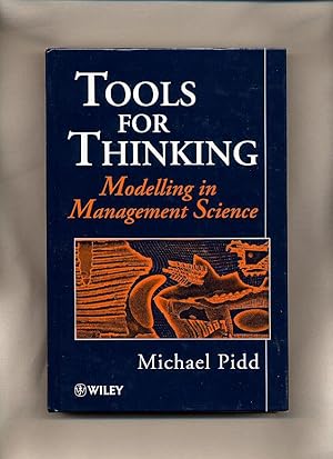 Imagen del vendedor de Tools for Thinking; Modelling in Management Science a la venta por Little Stour Books PBFA Member