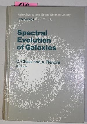 Spectral Evolution of Galaxies - Astrophysics and Space Science Library , Volume 122