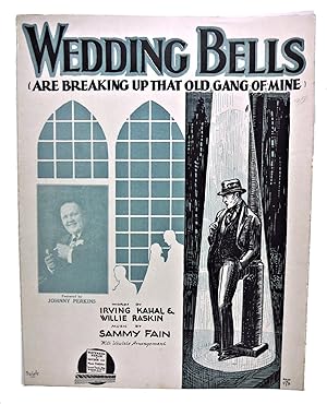 Immagine del venditore per WEDDING BELLS ARE BREAKING UP THAT OLD GANG OF MINE (VINTAGE SHEET MUSIC) venduto da Rose City Books