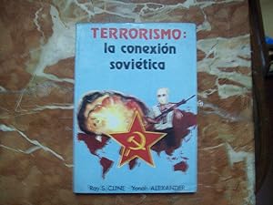 Image du vendeur pour TERRORISMO: LA CONEXIN SOVITICA mis en vente par Itziar Arranz Libros & Dribaslibros