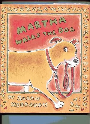 MARTHA WALKS THE DOG