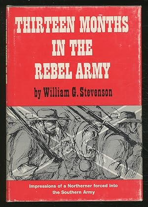 Seller image for Thirteen Months in the REBEL ARMY for sale by Between the Covers-Rare Books, Inc. ABAA