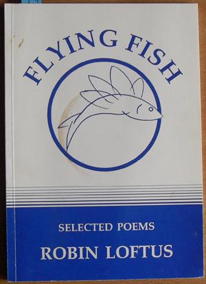 Seller image for Flying Fish: Selected Poems for sale by Reading Habit