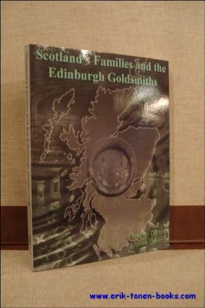 Immagine del venditore per Scotland's Families and the Edinburgh Goldsmiths. venduto da BOOKSELLER  -  ERIK TONEN  BOOKS